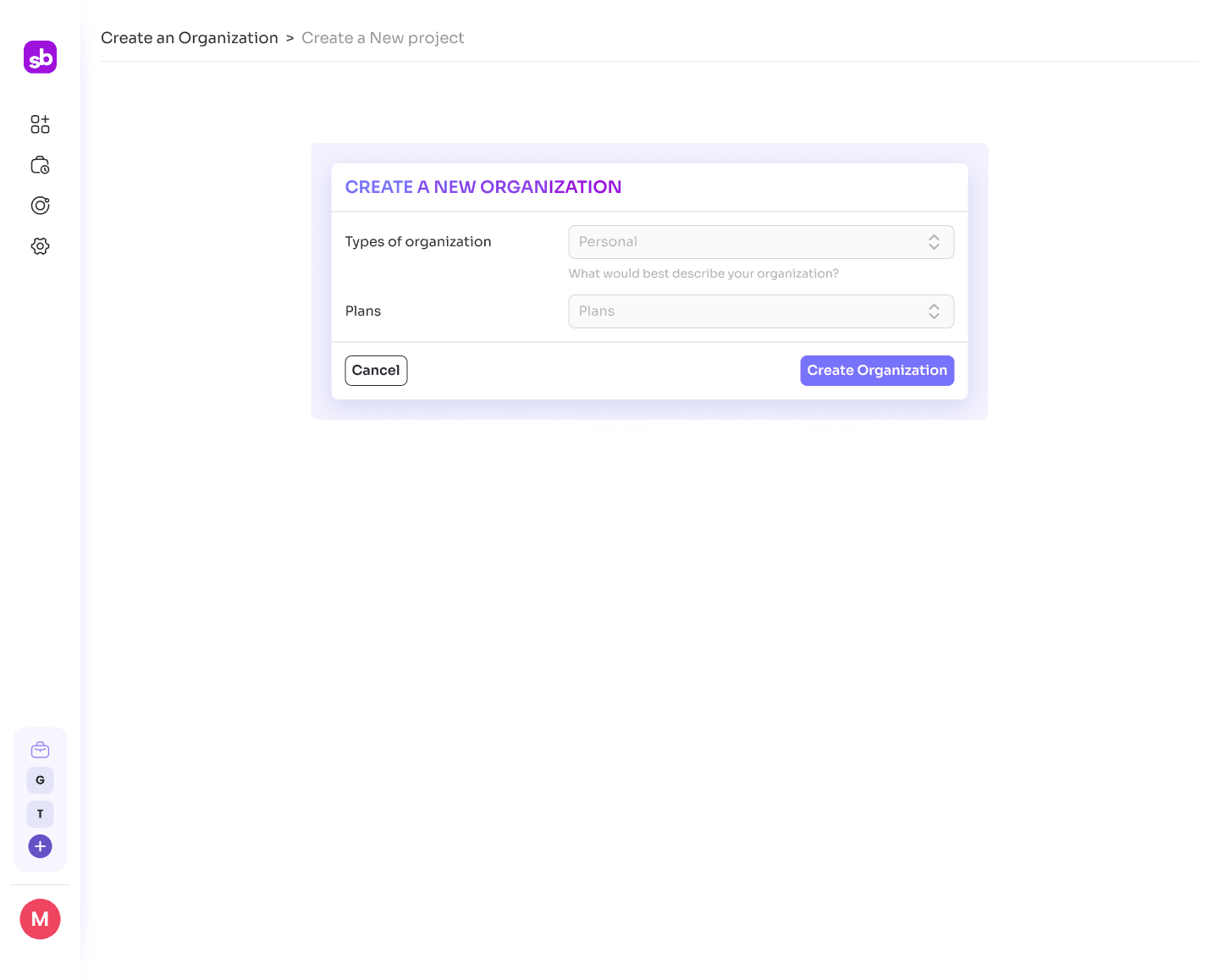 Create Organization — type selection and plan configuration