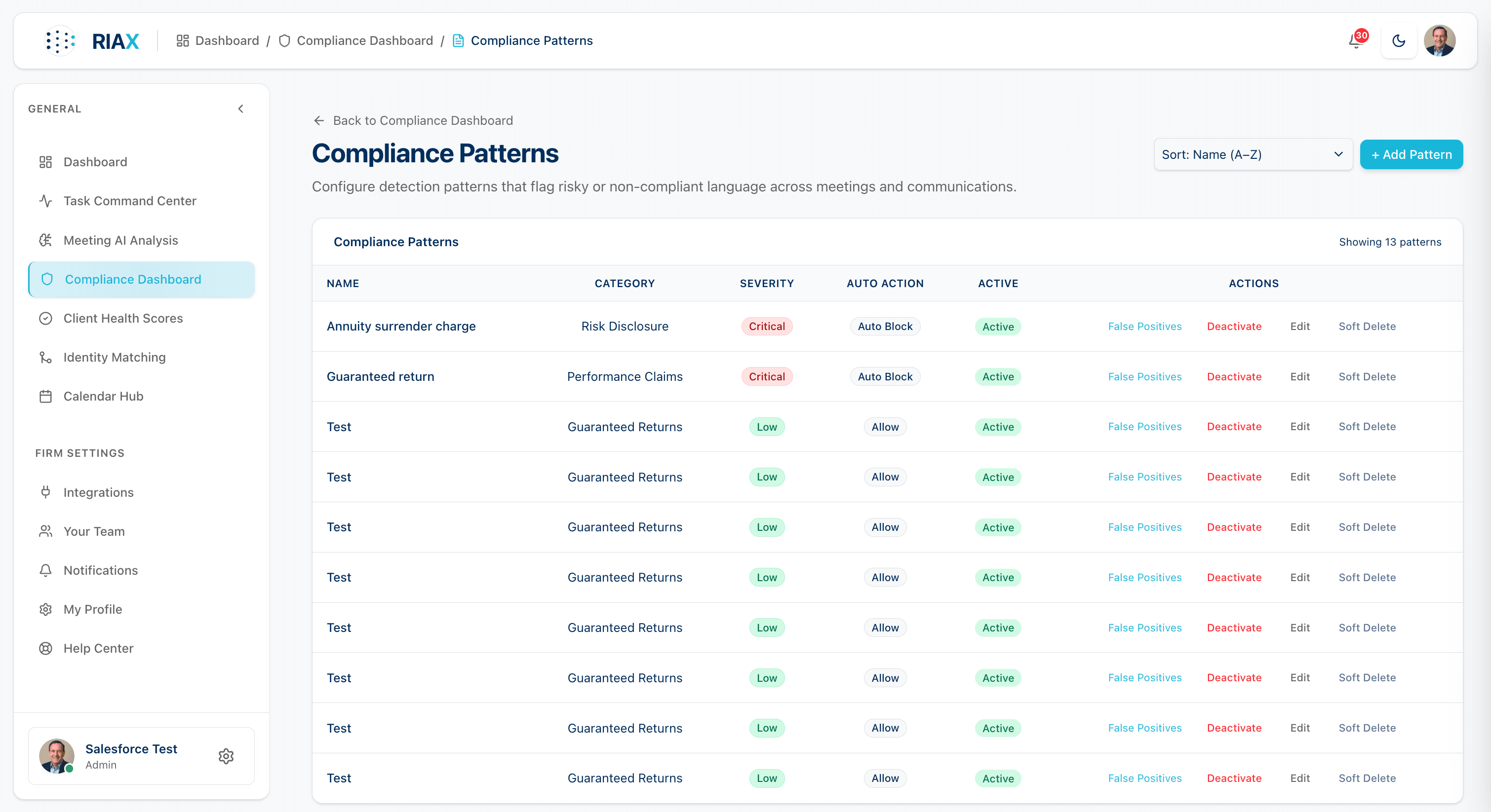 Compliance Patterns — 13 patterns; Critical: 'Annuity surrender charge', 'Guaranteed return' (auto-block); configurable severity, auto-action, false-positive tracking