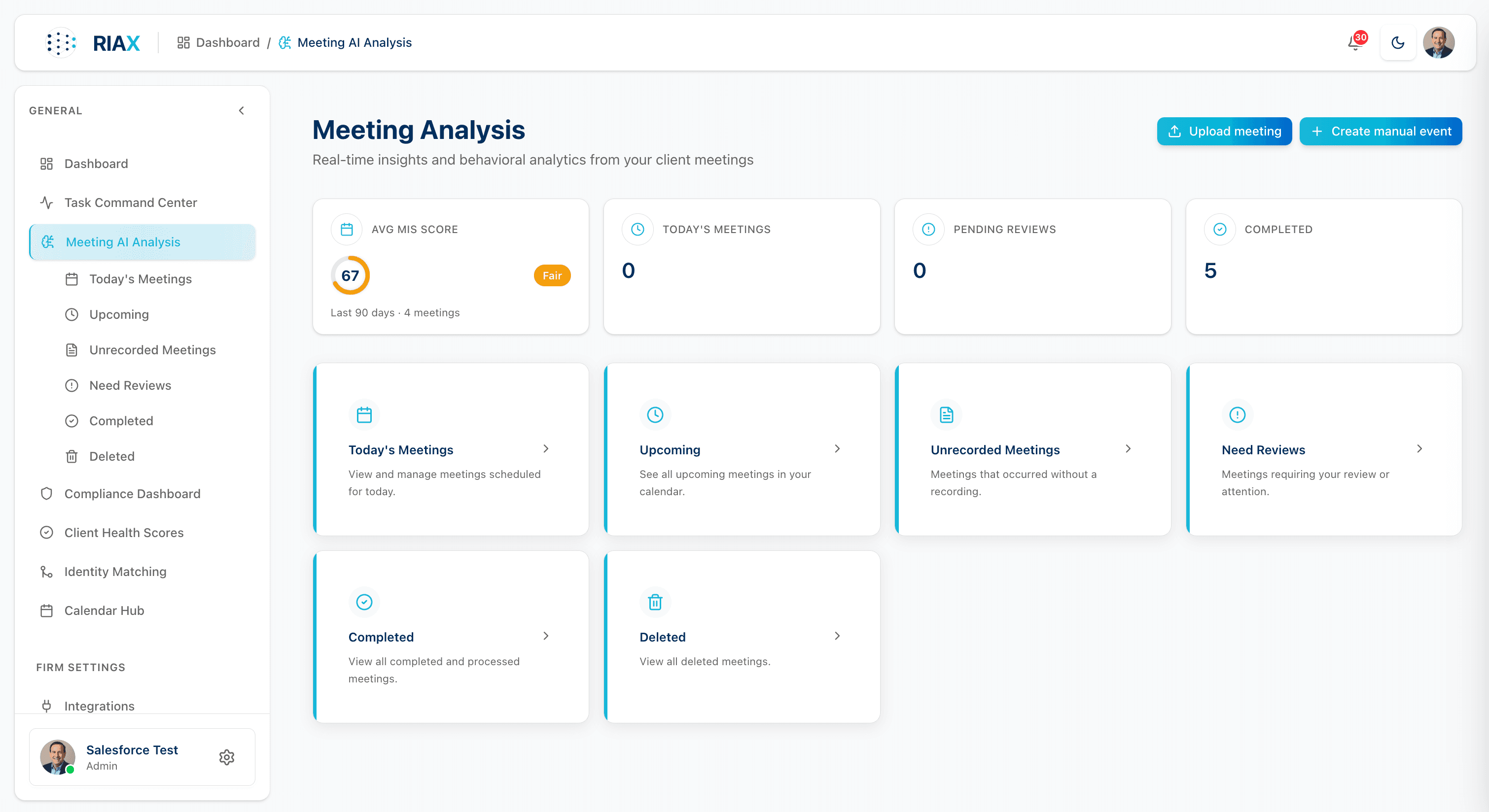 Meeting AI Analysis hub — avg MIS score 67 (last 90 days / 4 meetings), Today's Meetings, Upcoming, Unrecorded, Need Reviews, Completed (5), Deleted